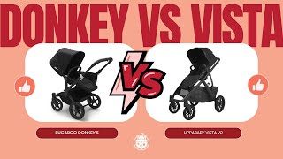 UPPAbaby Vista V2 vs. Bugaboo Donkey 5 | Stroller Review | S