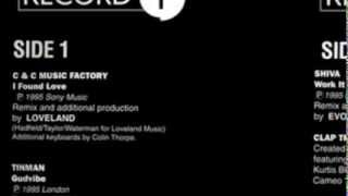 C &amp; C Music Factory - I Found Love (DMC Mix - Loveland)!