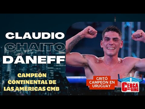 "CHAITO" DANEFF GRITÓ CAMPEÓN EN URUGUAY