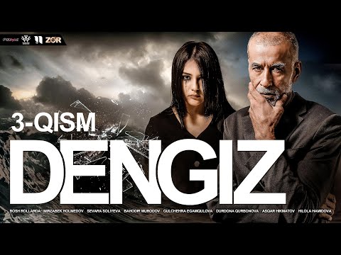 Dengiz (o'zbek serial) 3-qism