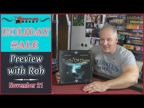 Miniature Market Holiday Sale Preview with Rob - Spells of Doom