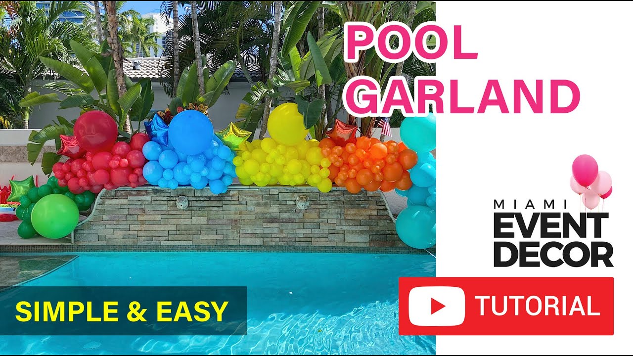 Outdoor Balloon Garland | Balloons Decor for pool | DIY Balloons