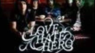 lovehatehero - a last farewell