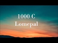 Lomepal - 1000 C (audio)