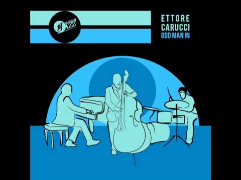 Ettore Carucci - A Night In Tunisia