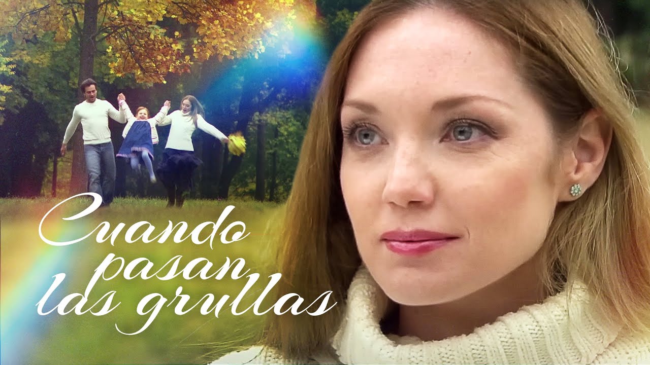 Cuando pasan las grullas | Películas Completas en Español Latino
