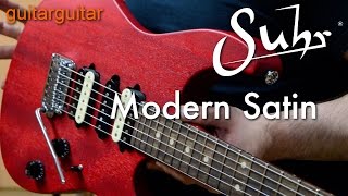 Video thumbnail for Suhr Modern Satin by GUITARGUITAR