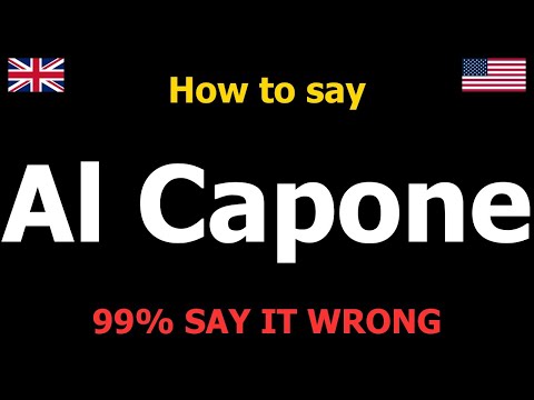 How to pronounce Al Capone (famous gangster)