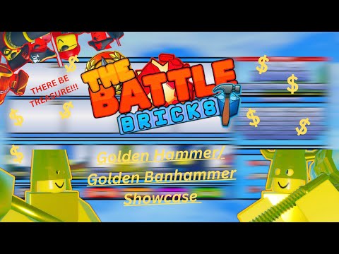 Golden Hammer Battler/Golden Banhammer Battler Showcase! - The Battle Bricks