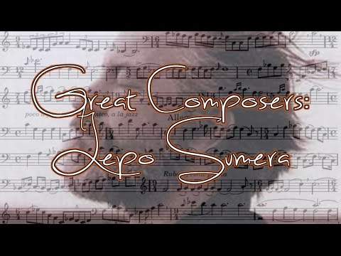 Great Composers: Lepo Sumera