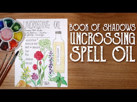 Book of Shadows Page, Uncrossing Spell Oil Recipe - Protection Magic - Witchcraft,  Magical Crafting