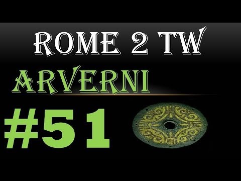 Let's Play Rome 2 TW Arverni 51 "Ballistas versus an entire Roman fleet..."
