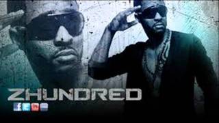 Zhundred feat. Sosa, and Untamed Muzik (produced by K.E)