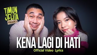 Lirik Lagu Kena Lagi di Hati - Timun Jelita: Kapankah Diri Ini Kau Jadikan Punyamu?
