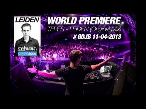 Tepes - Leiden [GDJB : Markus Schulz] WORLD PREMIERE