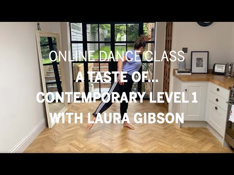 Online Dance Class | A Taste Of... Contemporary Level 1 with Laura Gibson