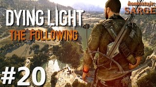 Zagrajmy w Dying Light: The Following [60 fps] odc. 20 - David i Goliat