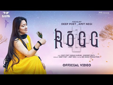 ROGG | Sachin & Deep Poet  |Amit Negi | Manju Hurum| Sandeep Zintu|Official video #triberecords #rap