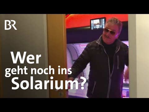 Künstliche und gefährliche Bräune: Warum gehen Menschen noch ins Solarium? | BR