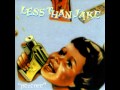 Less Than Jake 08 - Growing Up On A Couch