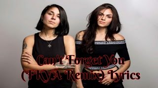 Can't Forget You (FKYA Remix) - Krewella Lyrics w/names+pics