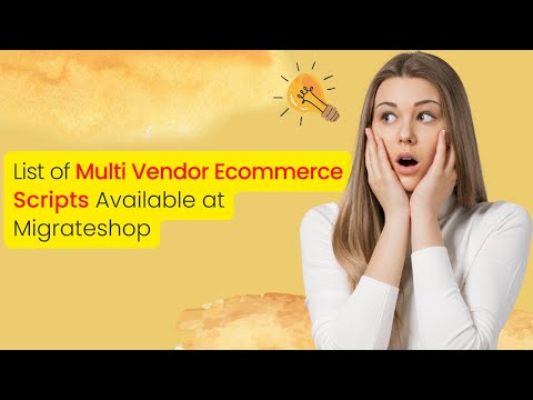 5 Best Multivendor eCommerce Scripts At Migrateshop