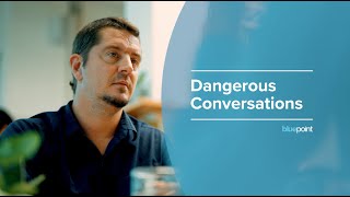 Dangerous Conversations