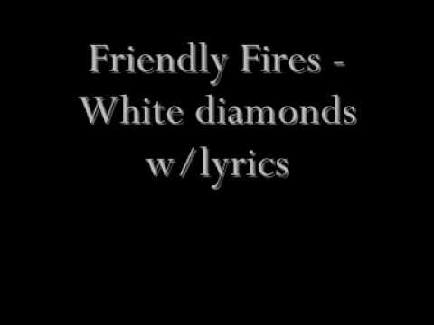 Video thumbnail for White Diamonds