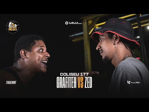 (REAL FREESTYLE 🔥🔥) GRAFITEH (SP) X ZED - SEMI FINAL - BATALHA DO COLISEU - EDIÇÃO 177