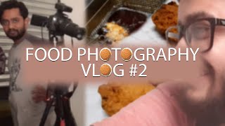 Food Photography Vlog #2 Lighting | Stylization | Artist get recognized after ?. 👁️