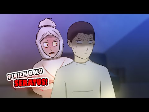 PINJEM DULU SERATUS! - ANIMASI HOROR