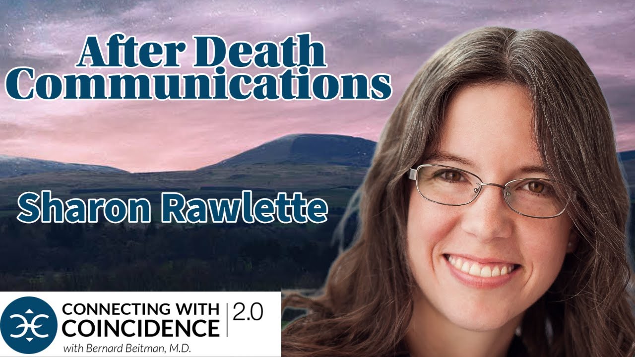 Synchronicities Connects Us to Departed Loved Ones, Sharon Rawlette: EP 307