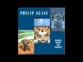 Philip Glass - Protest