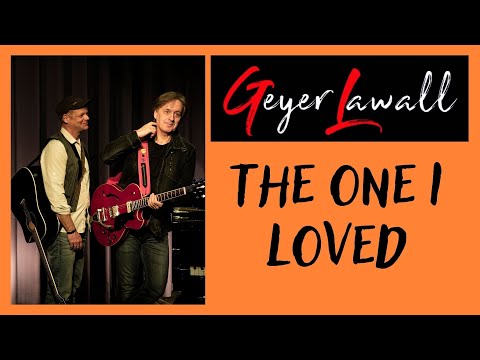 GeyerLawall Music Lounge No4 "The One I Loved"