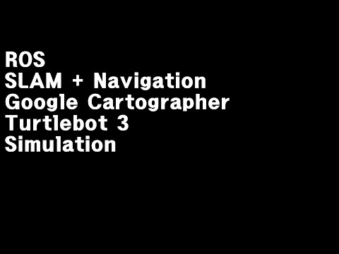 "SLAM + Navigation" Simulation