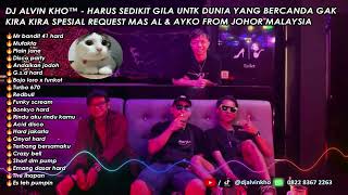 Download lagu DJ ALVIN KHO™ - SPESIAL REQUEST MAS AL & AYKO FROM JOHOR MALAYSIA REV mp3 Download lagu DJ ALVIN KHO™ - SPESIAL REQUEST MAS AL & AYKO FROM JOHOR MALAYSIA REV mp3