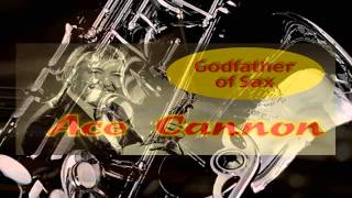 Ace Cannon ~ Corinna, Corinna