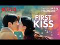 This FIRST KISS Changed Them Forever Can This Love Be Translated Hindi Netflix India