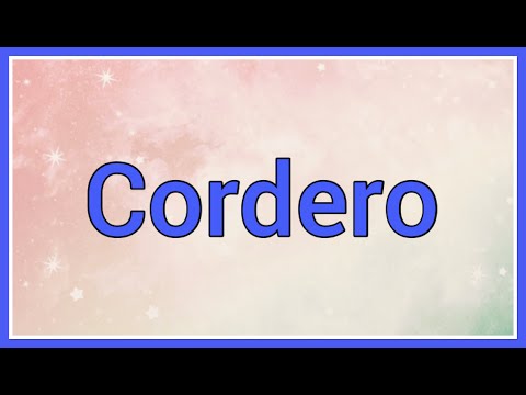 Cordero | Name Origin Meaning Variations