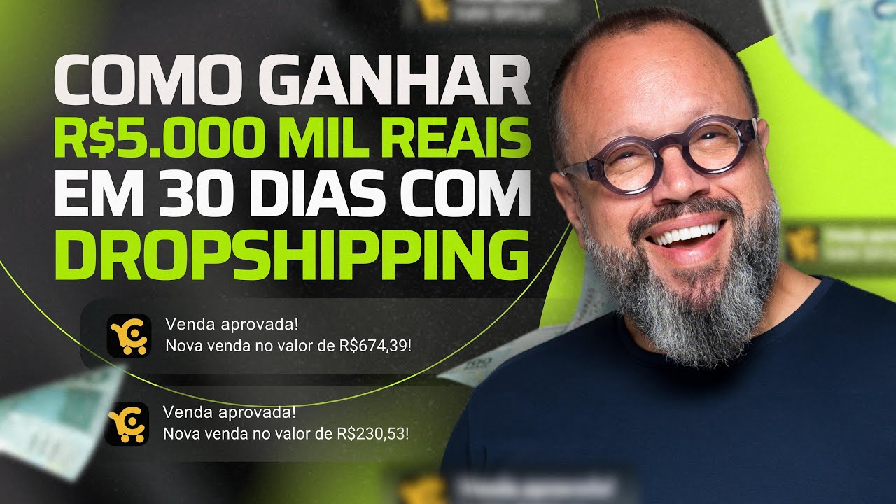 COMO GANHAR R$ 5.000 EM 30 DIAS COM DROPSHIPPING (PASSO A PASSO)