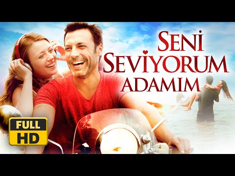 Seni Seviyorum Adamım - Full HD Tek Part İzle