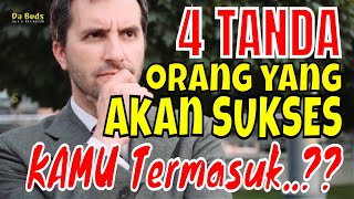 Download lagu VIDEO MOTIVASI PENDEK | 4 TANDA ORANG AKAN SUKSES, KAMU TERMASUK ? | Da Buds Motivasi mp3