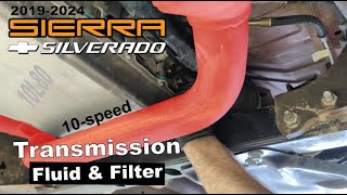 2019-2024 Sierra/Silverado: 10-speed Transmission Fluid & Filter Change (10L80)