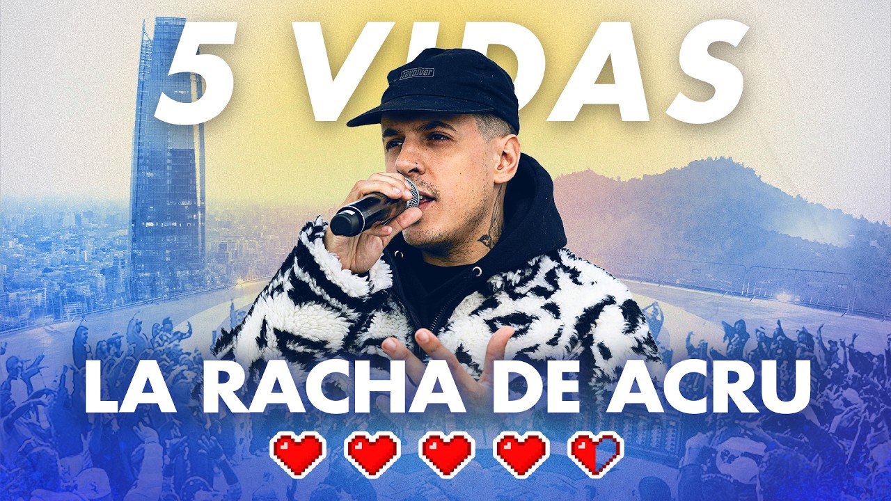 LA RACHA DE ACRU EN 5 VIDAS CHILE 2026 | Red Bull Batalla Internacional 2024