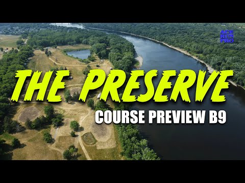 ARP | Course Preview B9 : 2023 Preserve Championship | Black Bear Layout |