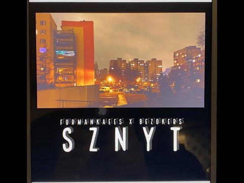 FURMANKAEES X BEZOKERS - SZNYT (prod. 101 Decybeli)