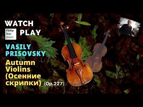 Vasily Prisovsky: Autumn Violins (Осенние скрипки) - melody, Op.227
