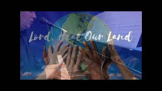 Heal Our Land - Michael Card