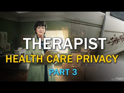 Health Care Privacy - Part 3 - Therapist Task Guide (With Map)  - Escape From Tarkov