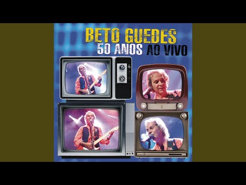 Beto Guedes - Lumiar - Do álbum Beto Guedes-50 Anos Ao Vivo